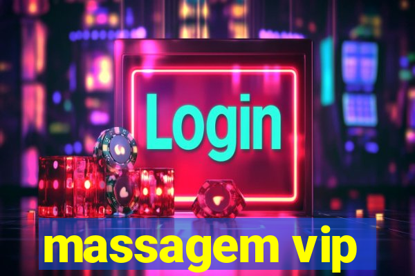 massagem vip